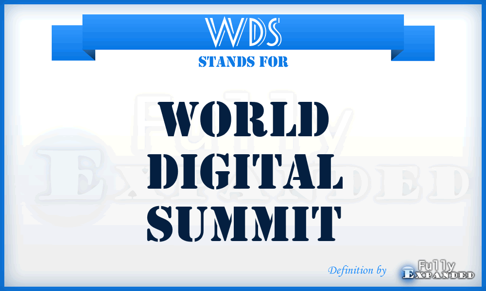 WDS - World Digital Summit