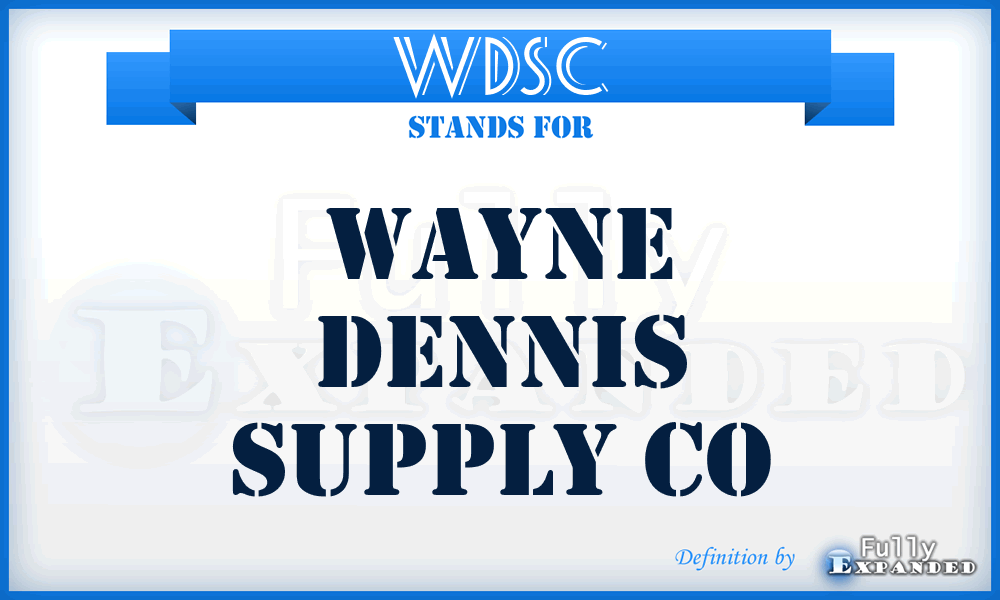 WDSC - Wayne Dennis Supply Co