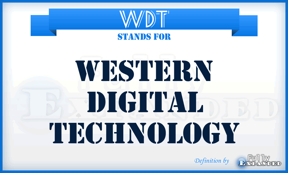WDT - Western Digital Technology