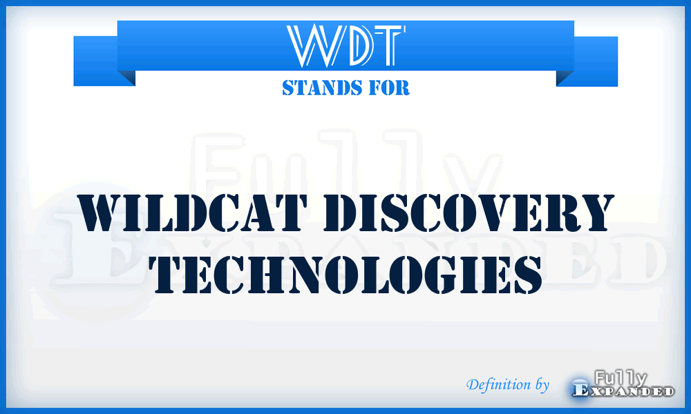 WDT - Wildcat Discovery Technologies