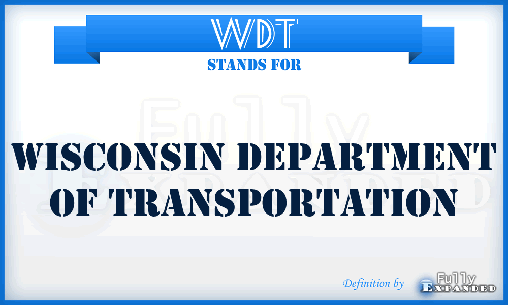 WDT - Wisconsin Department of Transportation