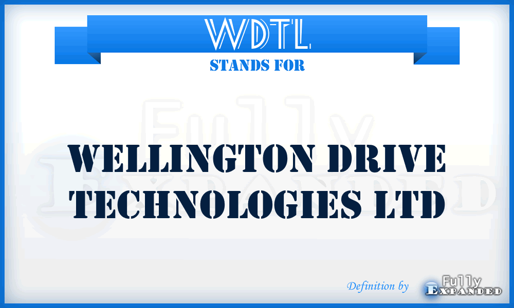 WDTL - Wellington Drive Technologies Ltd