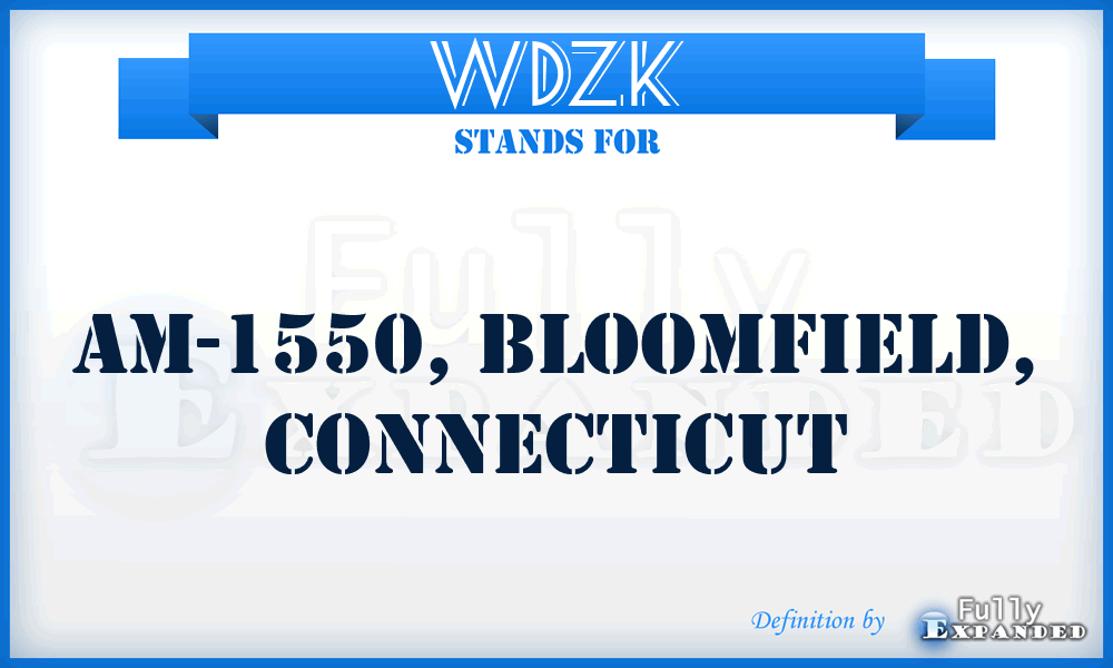 WDZK - AM-1550, Bloomfield, Connecticut