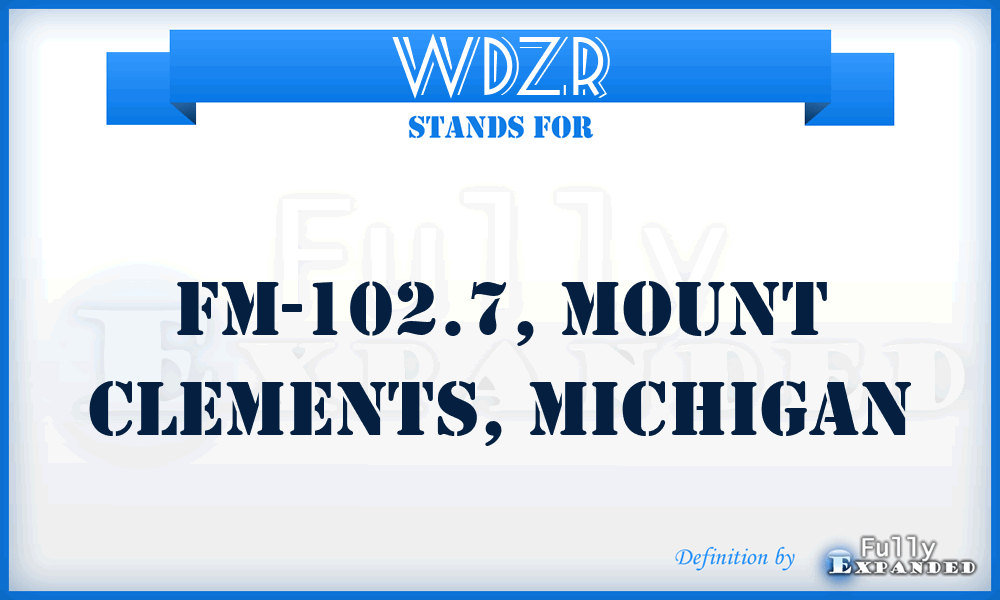 WDZR - FM-102.7, Mount Clements, Michigan