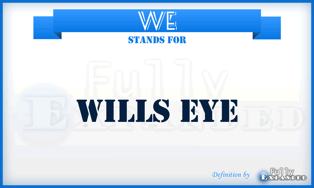 WE - Wills Eye