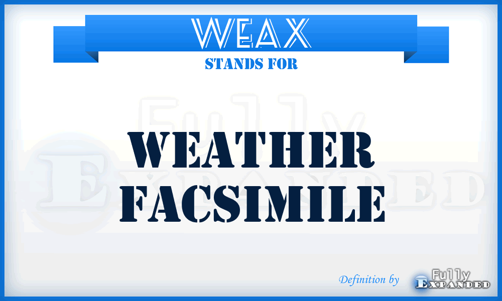 WEAX - weather facsimile