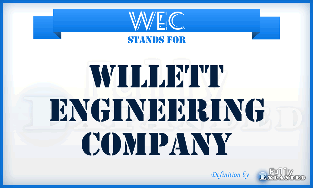 WEC - Willett Engineering Company