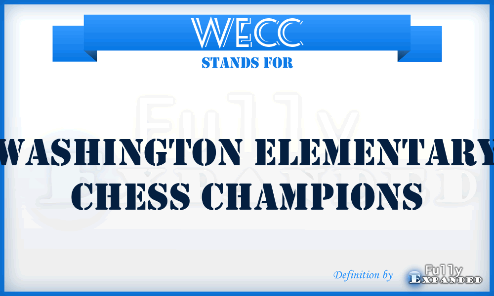 WECC - Washington Elementary Chess Champions