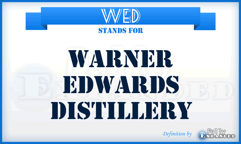 WED - Warner Edwards Distillery