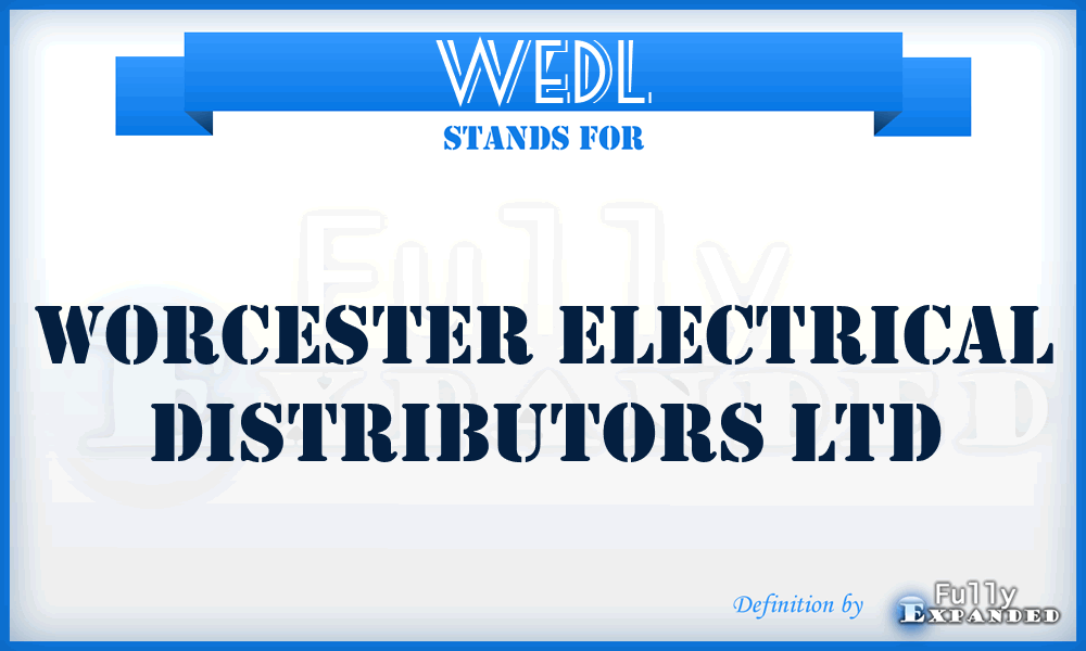 WEDL - Worcester Electrical Distributors Ltd