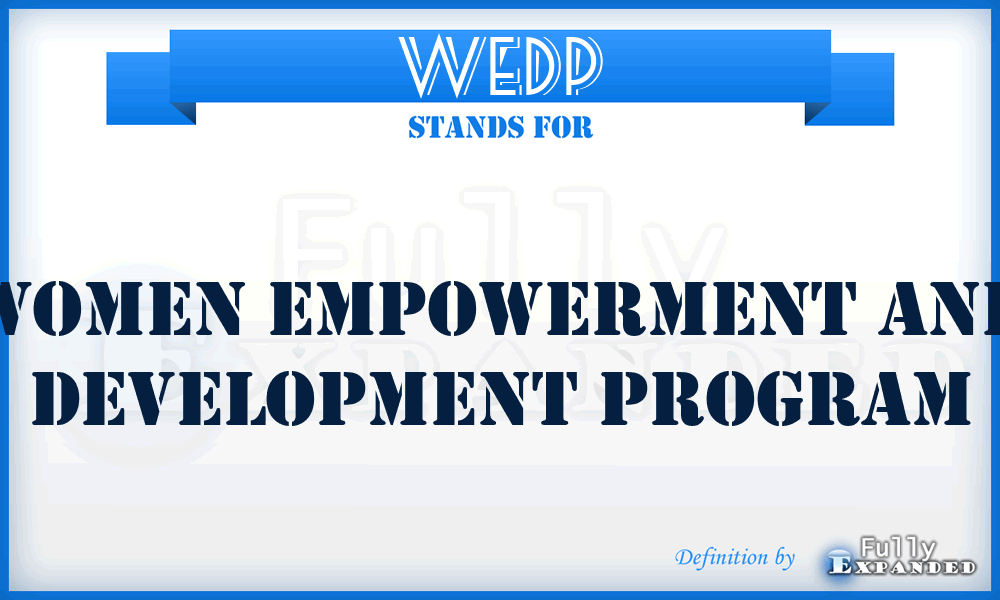 WEDP - Women Empowerment and Development Program