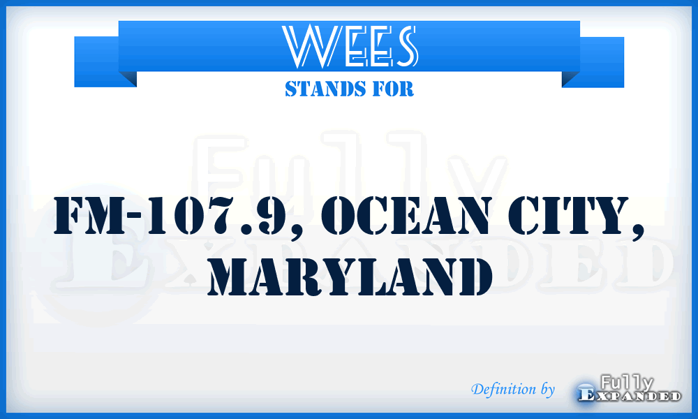 WEES - FM-107.9, Ocean City, Maryland