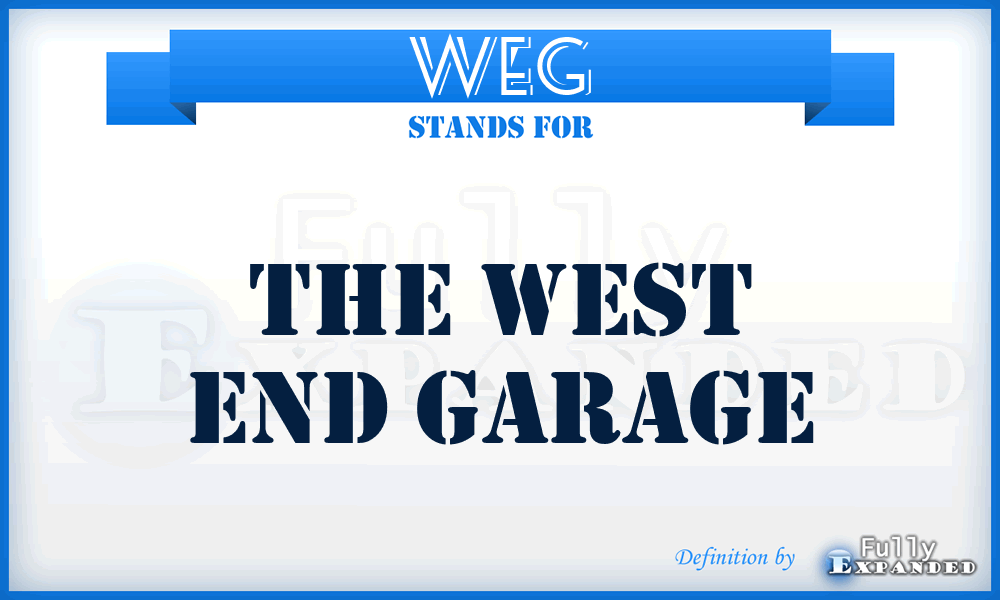 WEG - The West End Garage