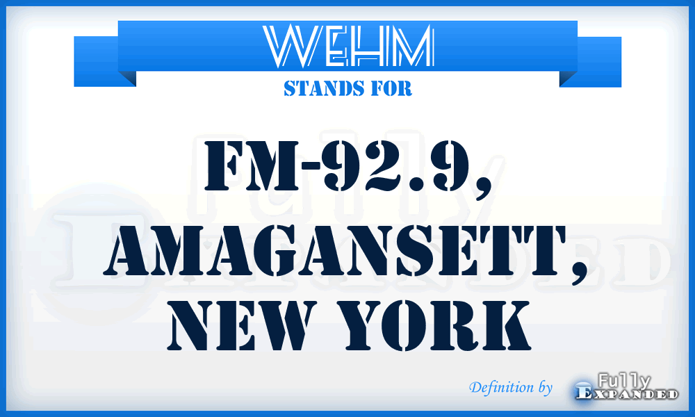 WEHM - FM-92.9, Amagansett, New York