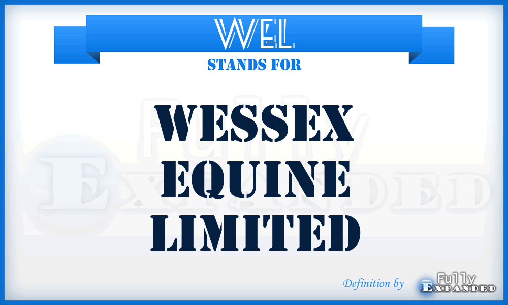 WEL - Wessex Equine Limited