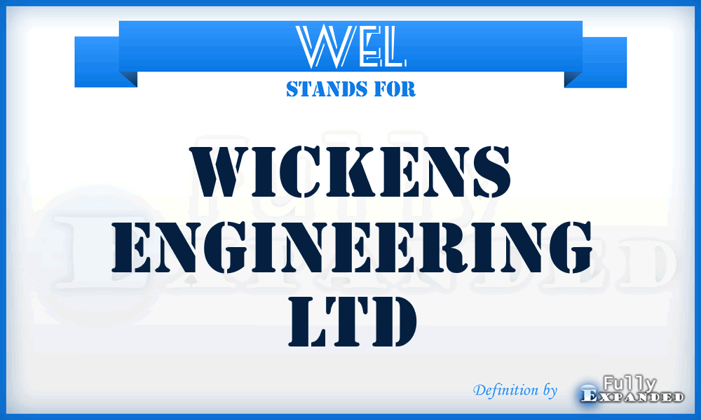 WEL - Wickens Engineering Ltd