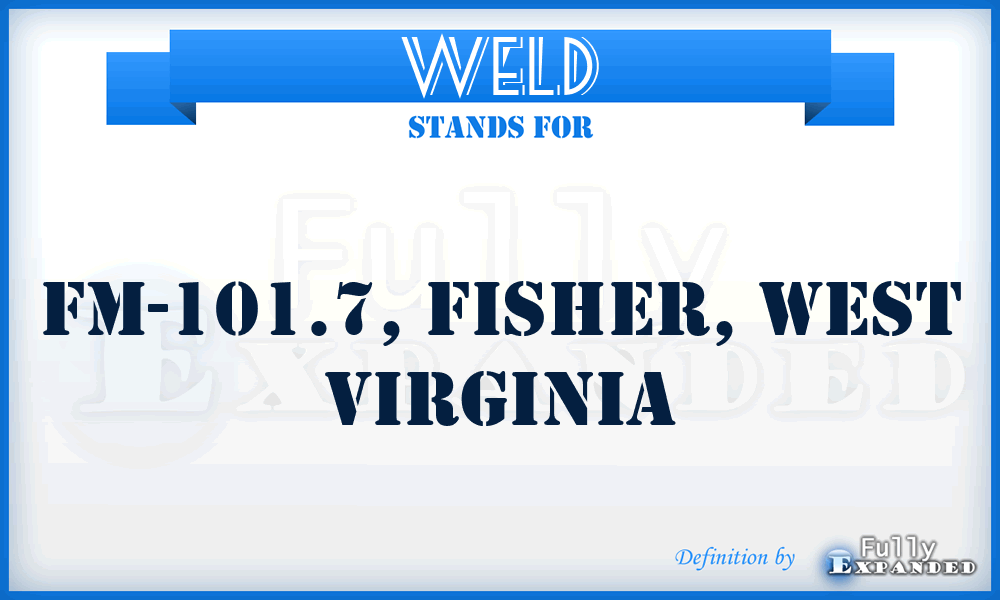 WELD - FM-101.7, Fisher, West Virginia