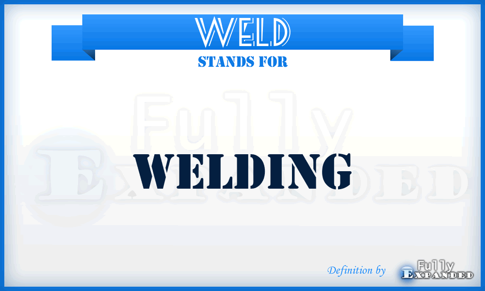WELD - Welding