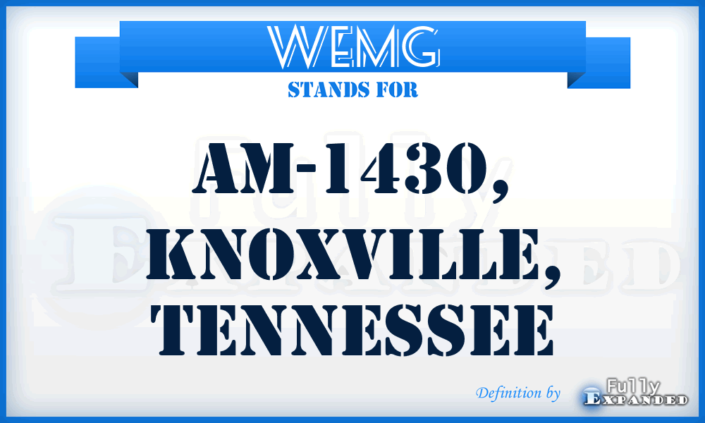 WEMG - AM-1430, Knoxville, Tennessee