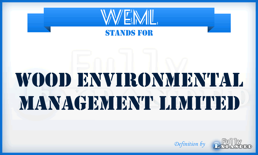 WEML - Wood Environmental Management Limited