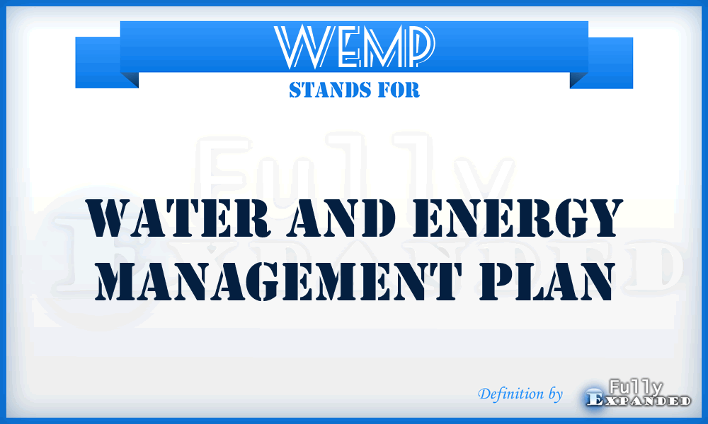 WEMP - Water And Energy Management Plan