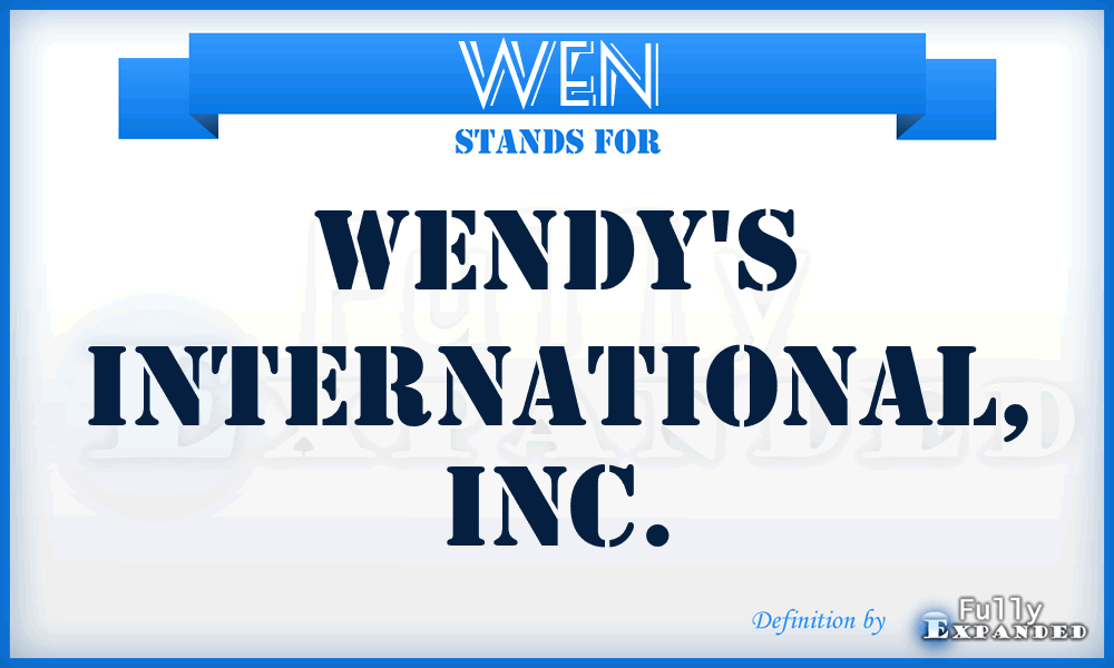 WEN - Wendy's International, Inc.