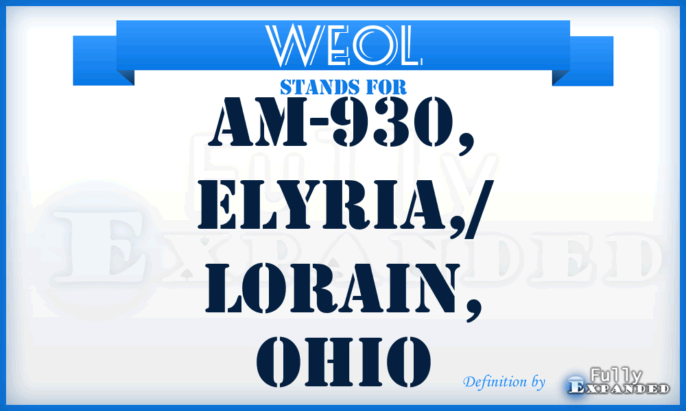 WEOL - AM-930, Elyria,/ Lorain, Ohio