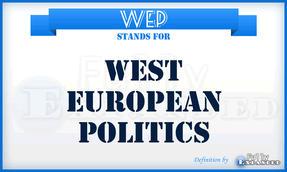 WEP - West European Politics