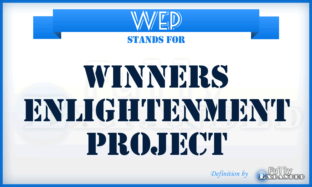 WEP - Winners Enlightenment Project