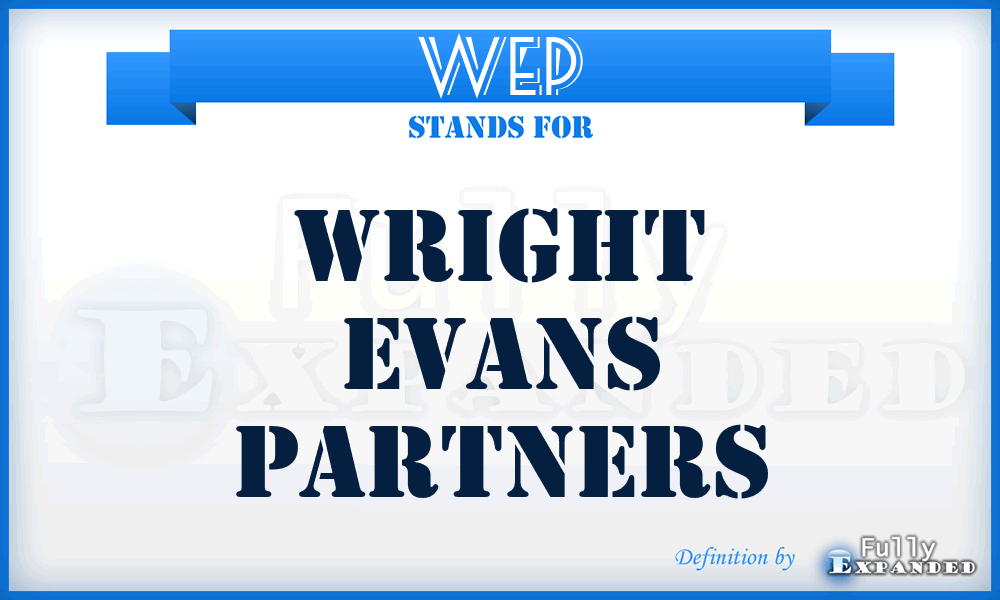 WEP - Wright Evans Partners