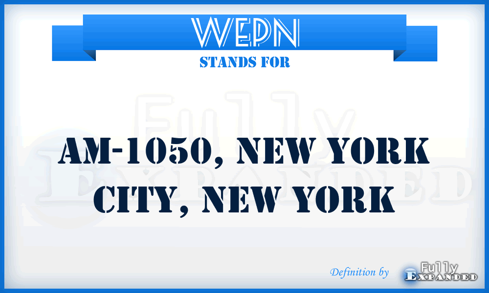 WEPN - AM-1050, New York City, New York