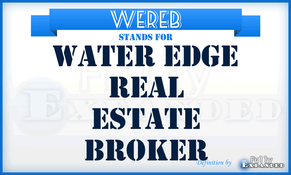 WEREB - Water Edge Real Estate Broker