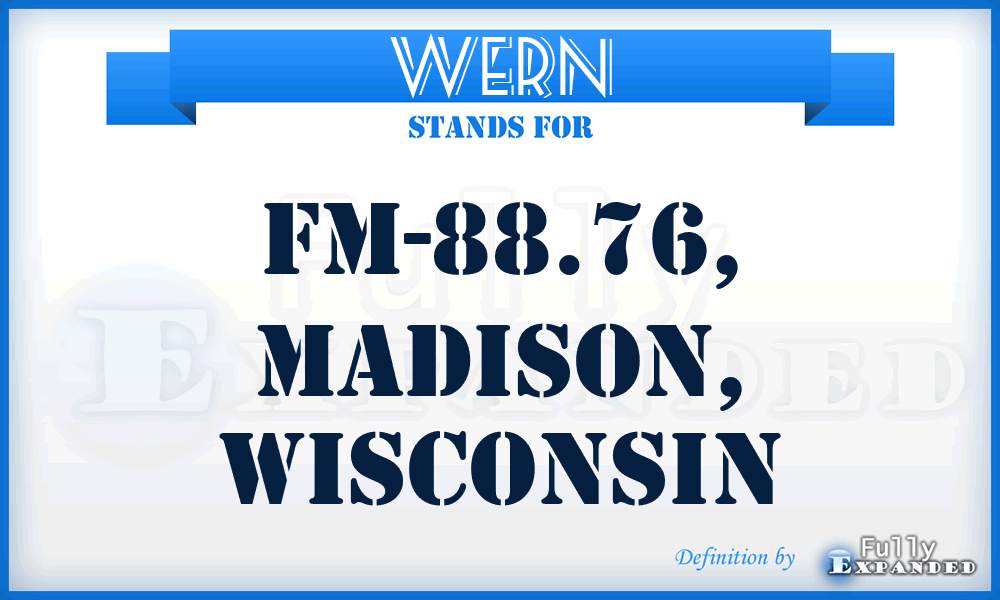 WERN - FM-88.76, Madison, Wisconsin