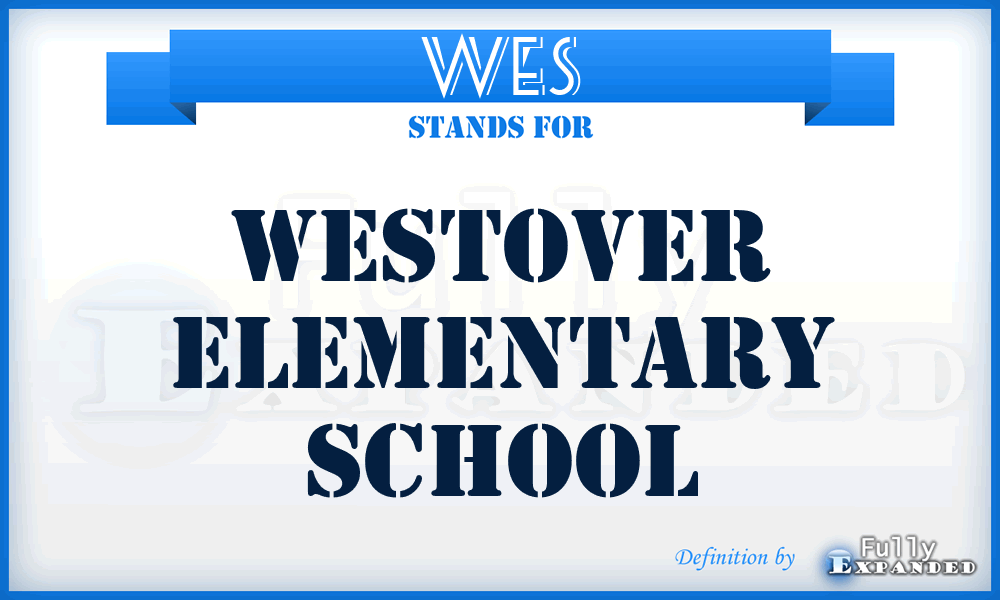 WES - Westover Elementary School