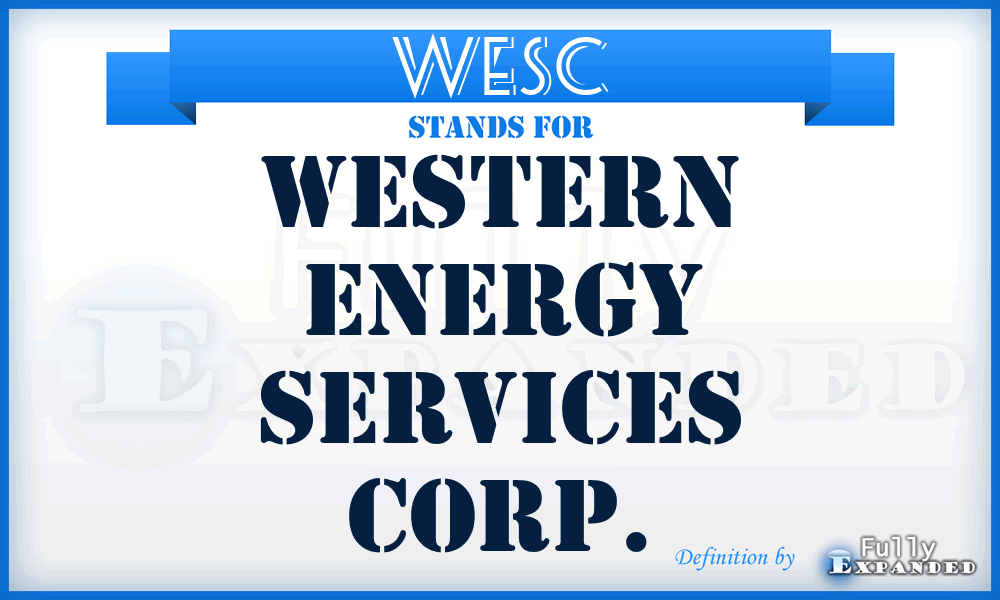 WESC - Western Energy Services Corp.