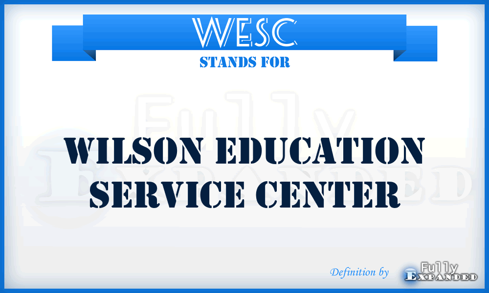 WESC - Wilson Education Service Center