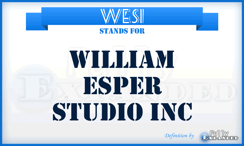 WESI - William Esper Studio Inc