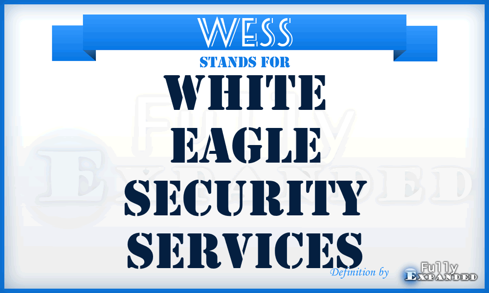 WESS - White Eagle Security Services