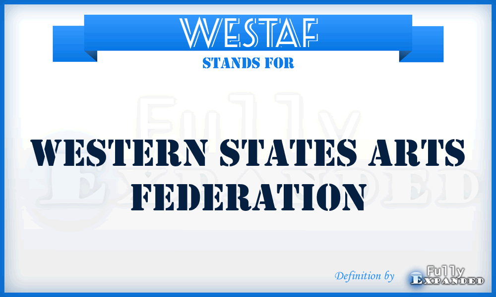 WESTAF - Western States Arts Federation