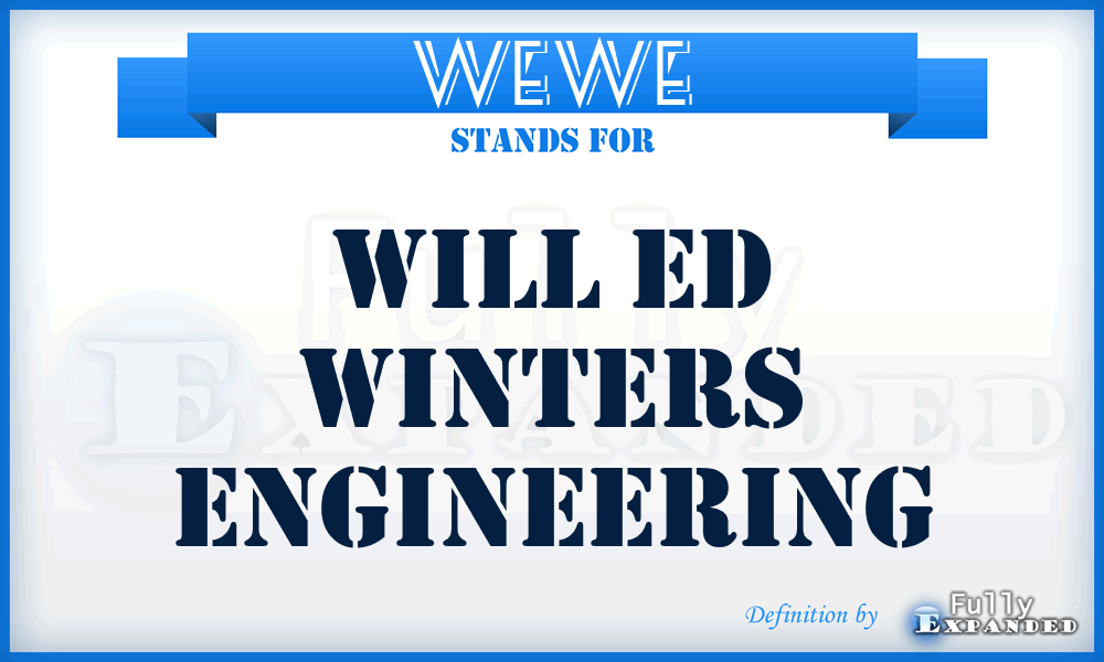 WEWE - Will Ed Winters Engineering