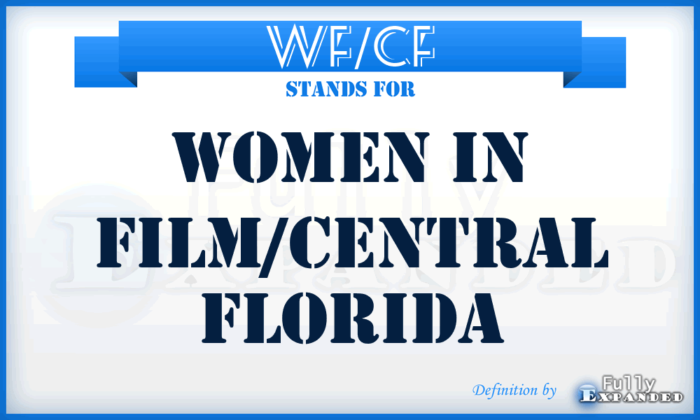 WF/CF - Women in Film/Central Florida