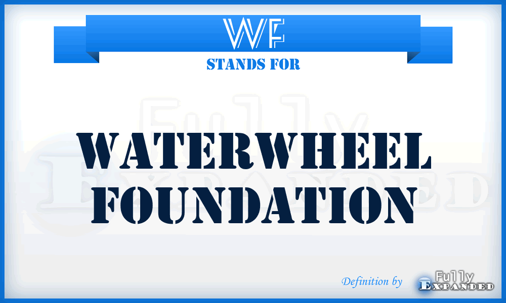 WF - Waterwheel Foundation