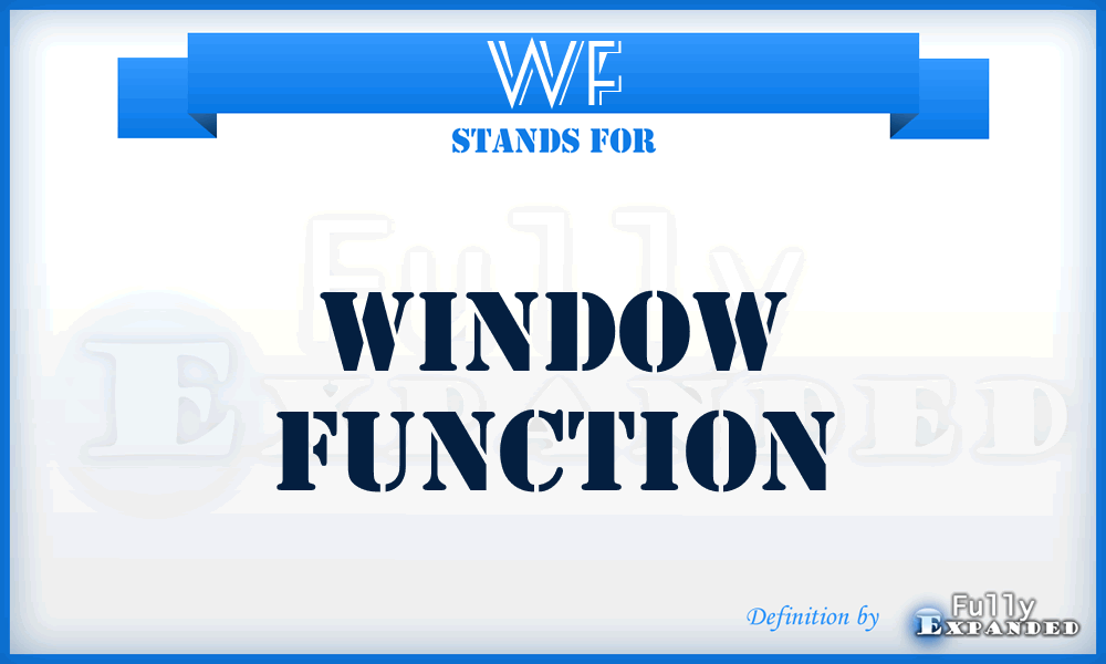 WF - Window Function