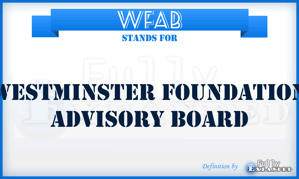 WFAB - Westminster Foundation Advisory Board
