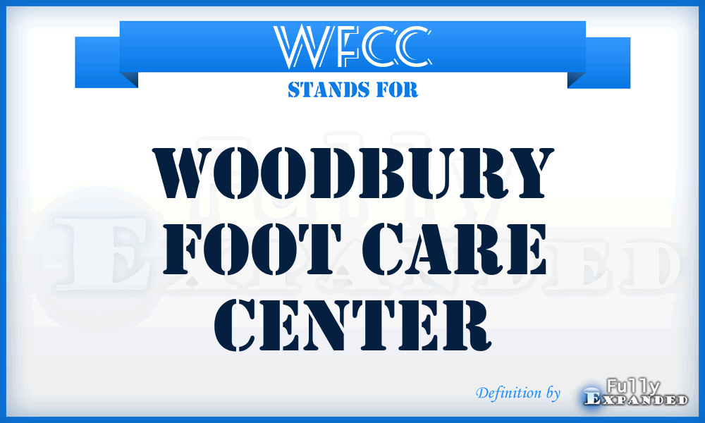 WFCC - Woodbury Foot Care Center