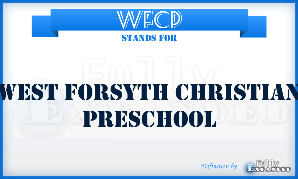WFCP - West Forsyth Christian Preschool