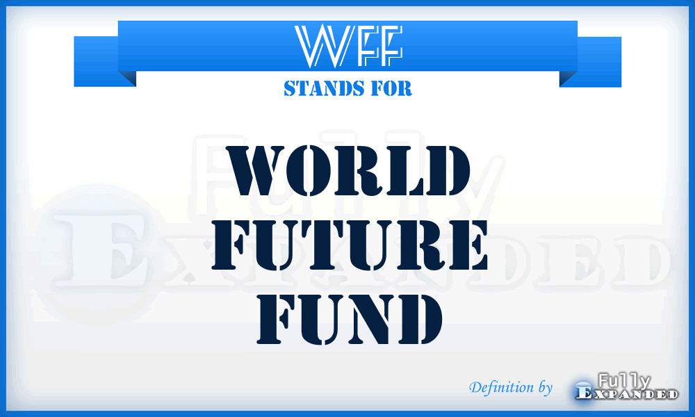 WFF - World Future Fund