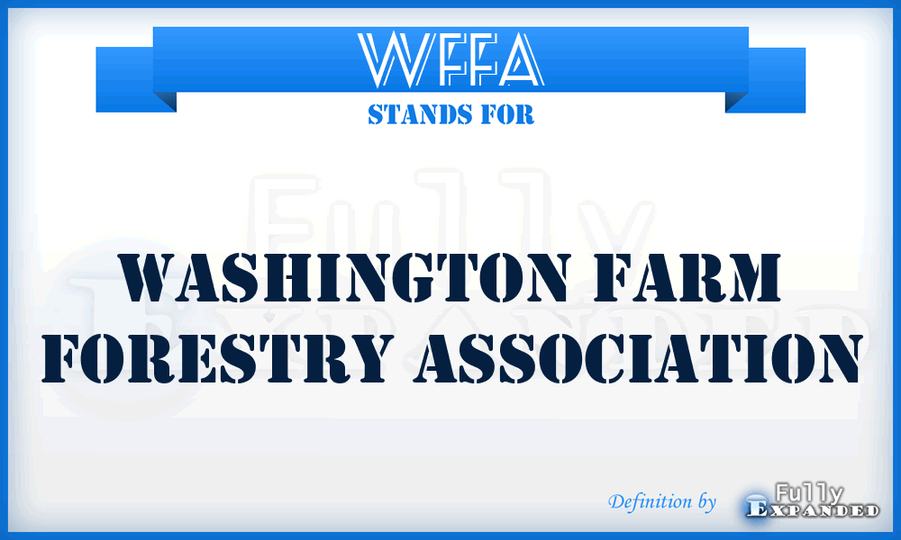 WFFA - Washington Farm Forestry Association