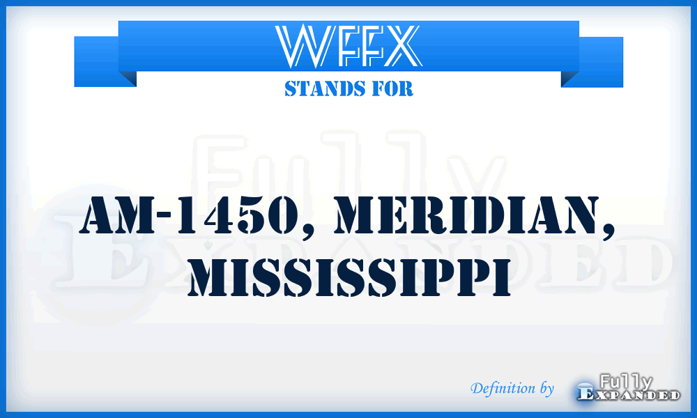 WFFX - AM-1450, Meridian, Mississippi