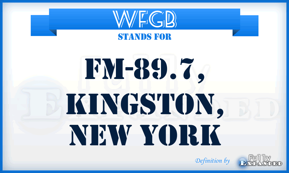 WFGB - FM-89.7, Kingston, New York